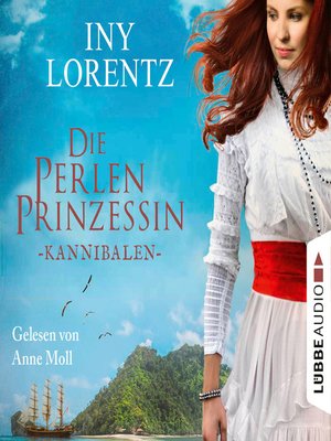 cover image of Kannibalen--Die Perlenprinzessin, Teil 2 (Gekürzt)